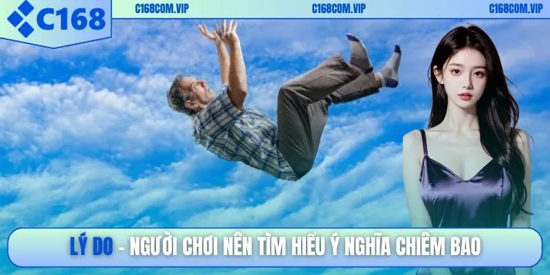 Lý do người chơi nên tìm hiểu ý nghĩa chiêm bao